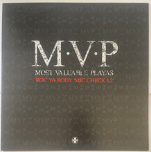 Load image into Gallery viewer, M.V.P (Most Valuable Playas) - Roc Ya Body 'Mic Check 1,2' 12" Single
