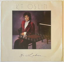 Load image into Gallery viewer, K.T. Oslin - 80&#39;s Ladies Lp

