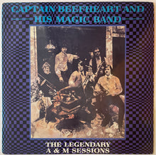 Load image into Gallery viewer, Captain Beefheart And His Magic Band - The Legendary A&amp;M Sessions 12"
