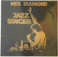 Load image into Gallery viewer, Neil Diamond - The Jazz Singer (Original Songs From The Motion Picture) Lp
