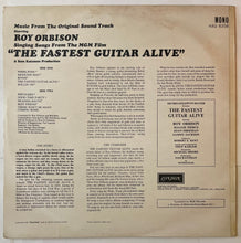 Load image into Gallery viewer, Roy Orbison – Singing Songs From The M.G.M Film "The Fastest Guitar Alive" Lp
