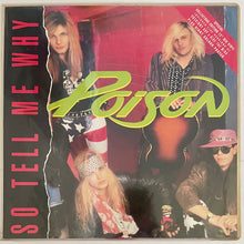 Load image into Gallery viewer, Poison - So Tell Me Why 12&quot; Single (Ltd Red Vinyl + Poster)
