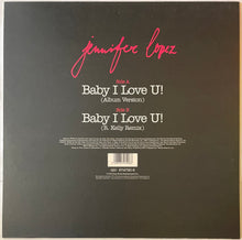 Load image into Gallery viewer, Jennifer Lopez - Baby I Love U! 12" Single
