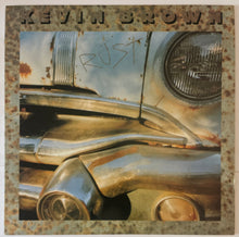 Load image into Gallery viewer, Kevin Brown - Rust Lp
