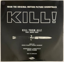 Load image into Gallery viewer, Junior Pisano &amp; Jacques Chaumont Feat. Doris Troy – Kill Them All! 12" Single
