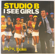 Load image into Gallery viewer, Studio B - I See Girls 12" Single
