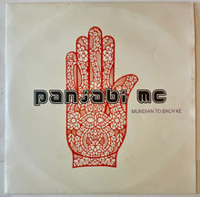 Load image into Gallery viewer, Panjabi MC - Mundian To Bach Ke 12" Single
