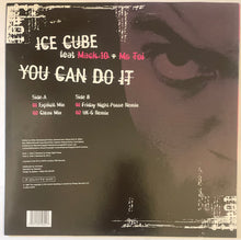 Load image into Gallery viewer, Ice Cube Feat Mack 10 + Ms Toi – You Can Do It 12" Single
