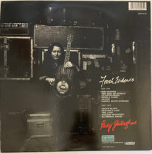 Load image into Gallery viewer, Rory Gallagher - Fresh Evidence Lp
