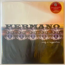 Load image into Gallery viewer, Hermano - Only A Suggestion Lp
