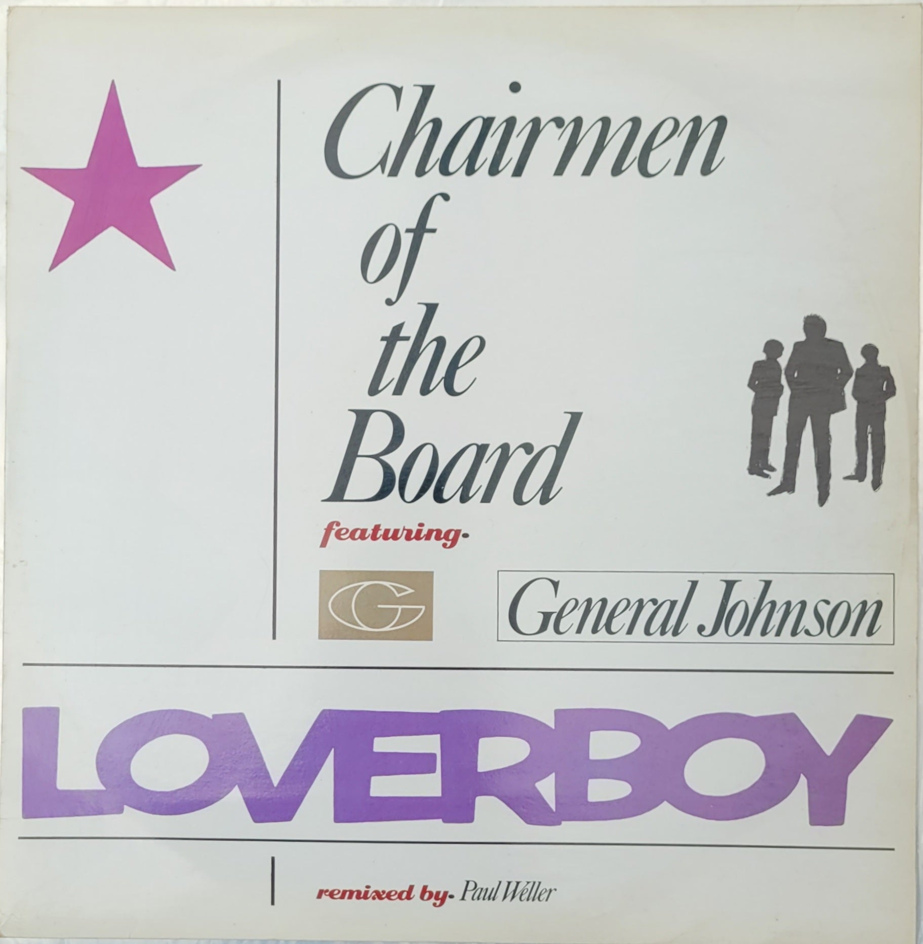 Chairmen Of The Board Featuring General Johnson Loverboy 12" Single