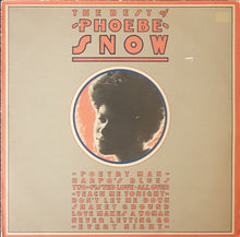 Load image into Gallery viewer, Phoebe Snow - The Best Of Lp
