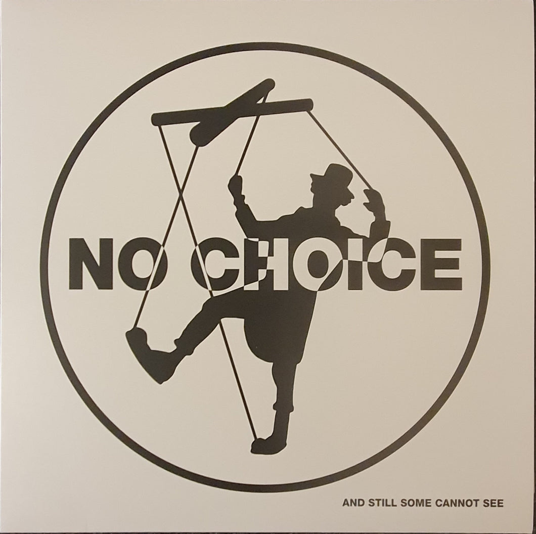 No Choice - And Still Some Cannot See Lp (Ltd Pink)
