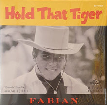 Load image into Gallery viewer, Fabian - Hold That Tiger 10&quot; Lp (Ltd Orange)
