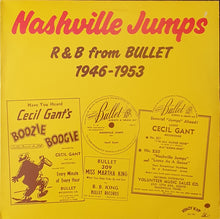 Load image into Gallery viewer, Various - Nashville Jumps: R&amp;B From Bullet 1946 - 1953 Lp
