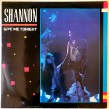 Load image into Gallery viewer, Shannon - Give Me Tonight 12&quot; Single
