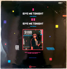 Load image into Gallery viewer, Shannon - Give Me Tonight 12&quot; Single
