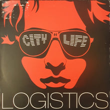 Load image into Gallery viewer, Logistics - City Life 12&quot; Ep
