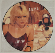 Load image into Gallery viewer, Natasha - Iko-Iko 12&quot; Single (Picture Disc)
