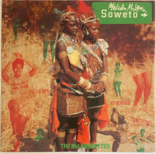 Load image into Gallery viewer, Malcolm McLaren, The McLarenettes – Soweto 12&quot; Single
