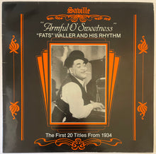 Load image into Gallery viewer, Fats Waller And His Rhythm  – Armful O' Sweetness Lp
