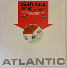 Load image into Gallery viewer, Sean Paul - We Be Burnin' 12" Single
