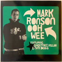 Load image into Gallery viewer, Mark Ronson Featuring Ghostface Killah &amp; Nate Dogg - Ooh Wee 12" Single
