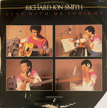 Load image into Gallery viewer, Richard Jon Smith - Stay With Me Tonight 12&quot; Single
