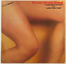 Load image into Gallery viewer, Erotic Drum Band – Love Disco Style / Jerky Rhythm 12&quot; Single
