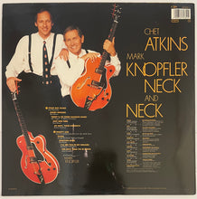 Load image into Gallery viewer, Chet Atkins And Mark Knopfler - Neck And Neck Lp
