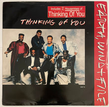 Load image into Gallery viewer, Earth Wind + Fire - Thinking of You 12&quot; Single
