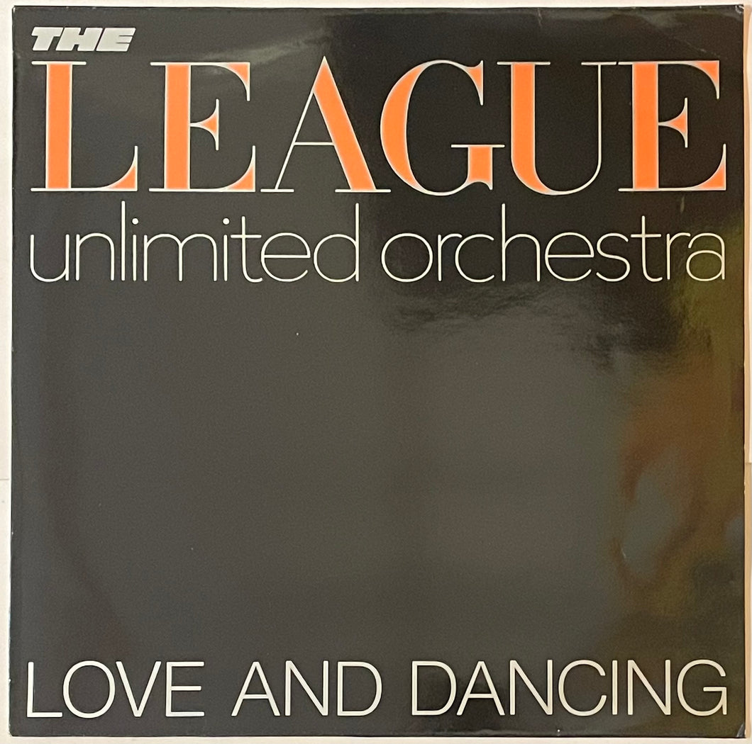 The League Unlimited Orchestra - Love And Dancing Lp