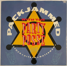 Load image into Gallery viewer, Stock, Aitken &amp; Waterman - Packjammed (With The Party Posse) 12&quot; Single
