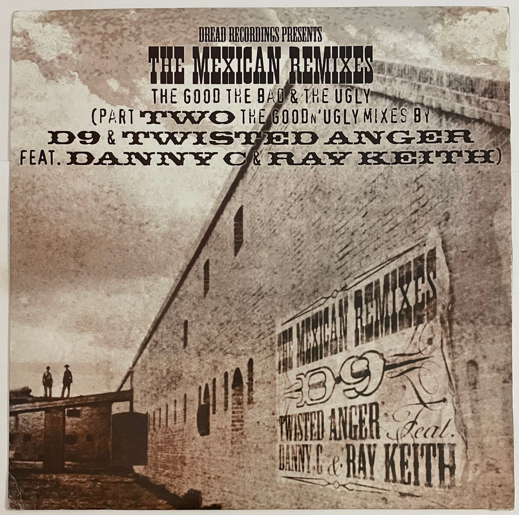 Danny C – The Mexican: Remixes Part 2 (The Good n' Ugly Mixes) 12