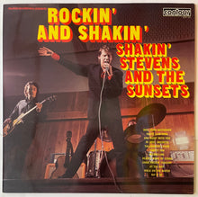 Load image into Gallery viewer, Shakin' Stevens And The Sunsets – Rockin' And Shakin' Lp
