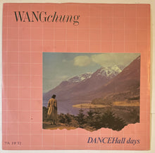 Load image into Gallery viewer, Wang Chung - Dance Hall Days 12" Single
