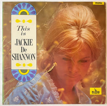 Load image into Gallery viewer, Jackie Shannon - This Is Jackie De Shannon Lp (Mono)
