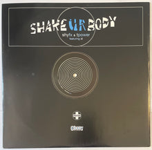 Load image into Gallery viewer, Shy FX &amp; T Power - Shake Ur Body 12" Single
