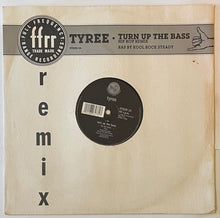 Load image into Gallery viewer, Tyree - Turn Up The Bass (Remix) 12&quot; Single
