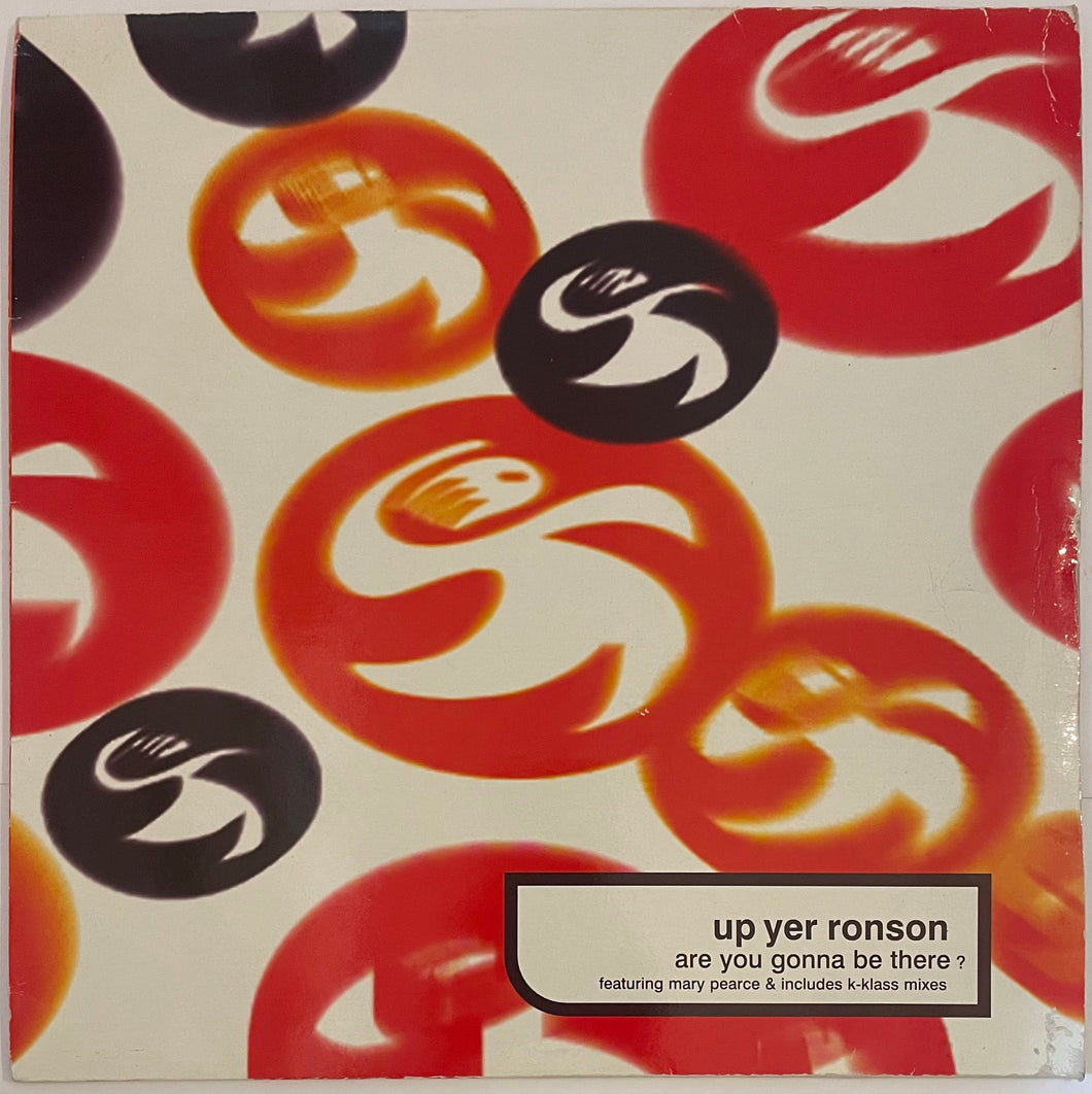 Up Yer Ronson Featuring Mary Pearce - Are You Gonna Be There? 12