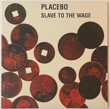 Load image into Gallery viewer, Placebo - Slave To The Wage 12" Single
