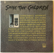 Load image into Gallery viewer, Various - Save The Children (Original Motion Picture Soundtrack) Lp
