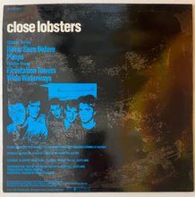 Load image into Gallery viewer, Close Lobsters - Never Seen Before 12" Single

