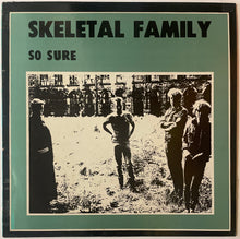 Load image into Gallery viewer, Skeletal Family - So Sure 12" Single
