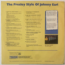 Load image into Gallery viewer, Johnny Earl - The Presley Style Of Johnny Earl Lp
