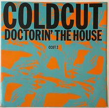Load image into Gallery viewer, Coldcut - Doctorin&#39; The House 12&quot; Single
