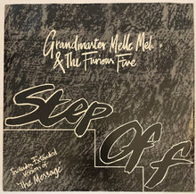 Load image into Gallery viewer, Grandmaster Melle Mel &amp; The Furious Five - Step Off 12" Single

