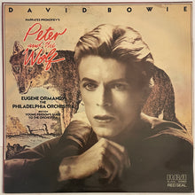 Load image into Gallery viewer, David Bowie Narrates Prokofiev / Eugene Ormandy, The Philadelphia Orchestra - Britten – Peter And The Wolf / Young Person's Guide To The Orchestra
