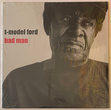 Load image into Gallery viewer, T-Model Ford - Bad Man Lp
