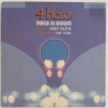Load image into Gallery viewer, 4 Hero Featuring Lady Alma - Hold It Down (Remixes) 12&quot; Single
